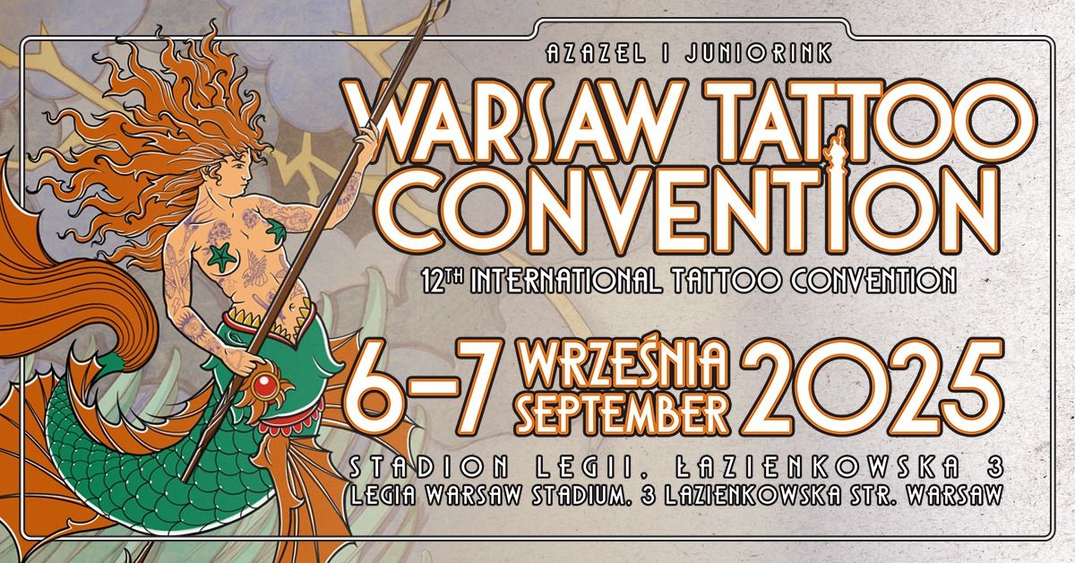 12th Warsaw Tattoo Convention 