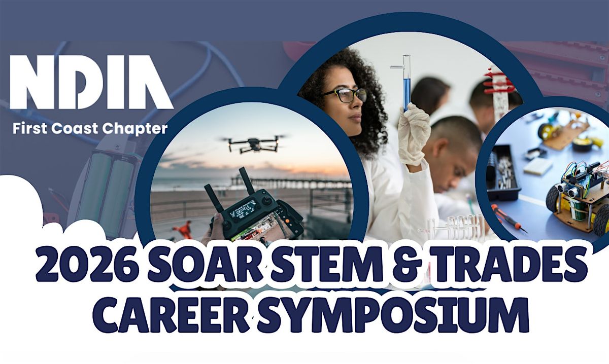 2026 SOAR STEM and Trade Careers  Symposium