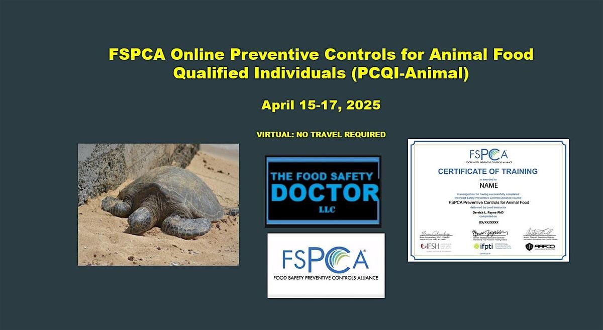 Preventive Controls  Animal Qualified Individuals (PCQI-A) Online Training