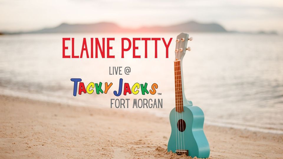 Elaine Petty live at Tacky Jacks