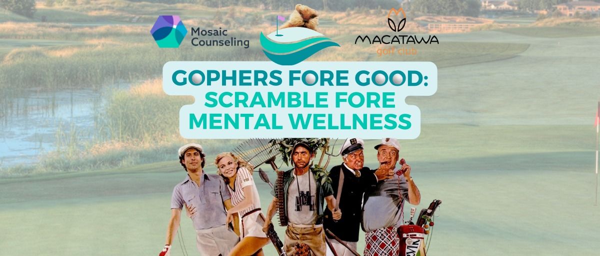Gophers Fore Good: Scramble Fore Mental Wellness