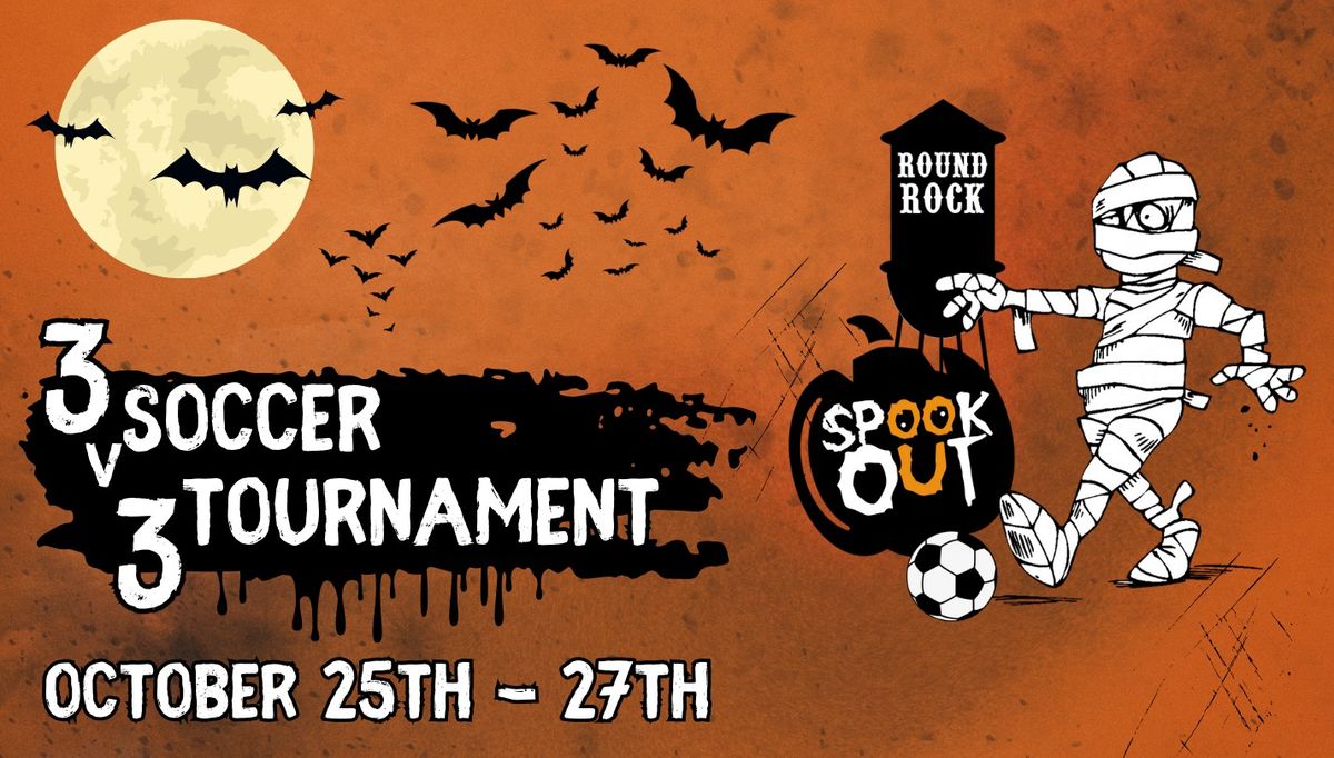 Spookout 3v3 Soccer Tournament