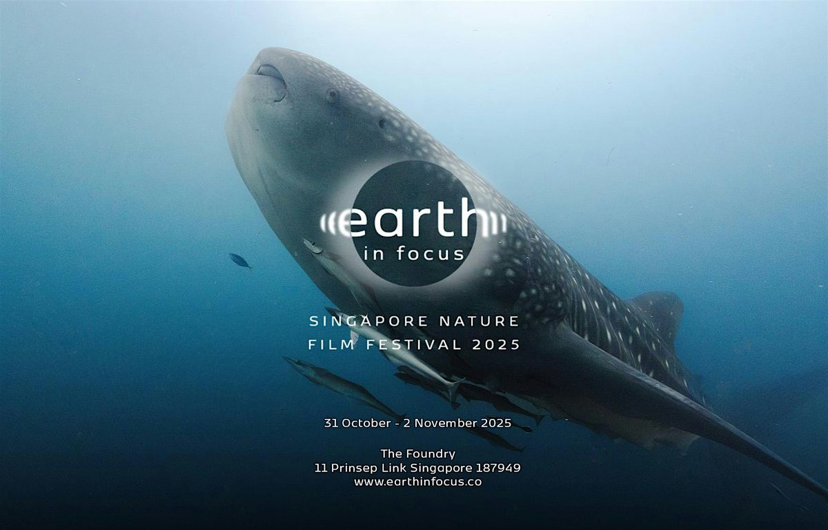 Earth In Focus Film Festival 2025