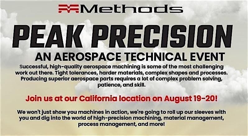 Peak Precision: A Methods Aerospace Machining Technical Event