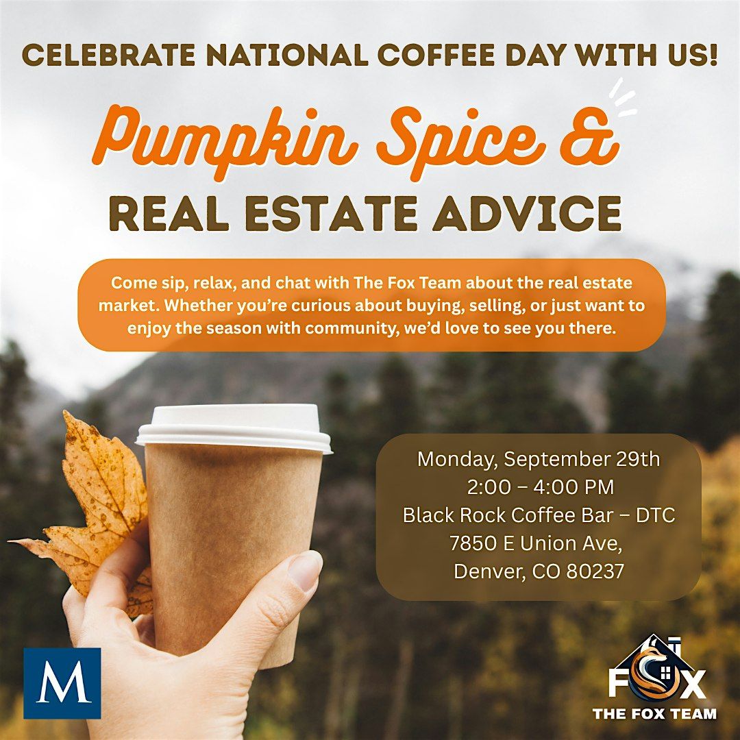 Pumpkin Spice & Real Estate Advice