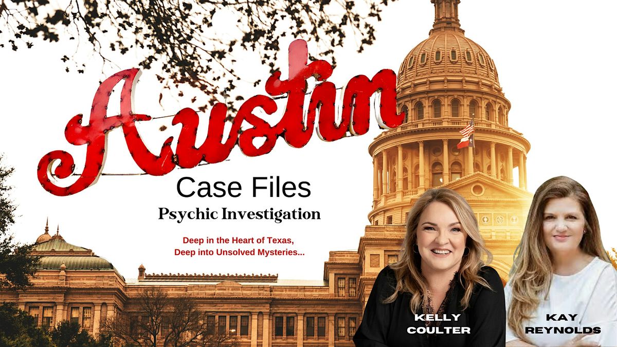 Austin Case Files