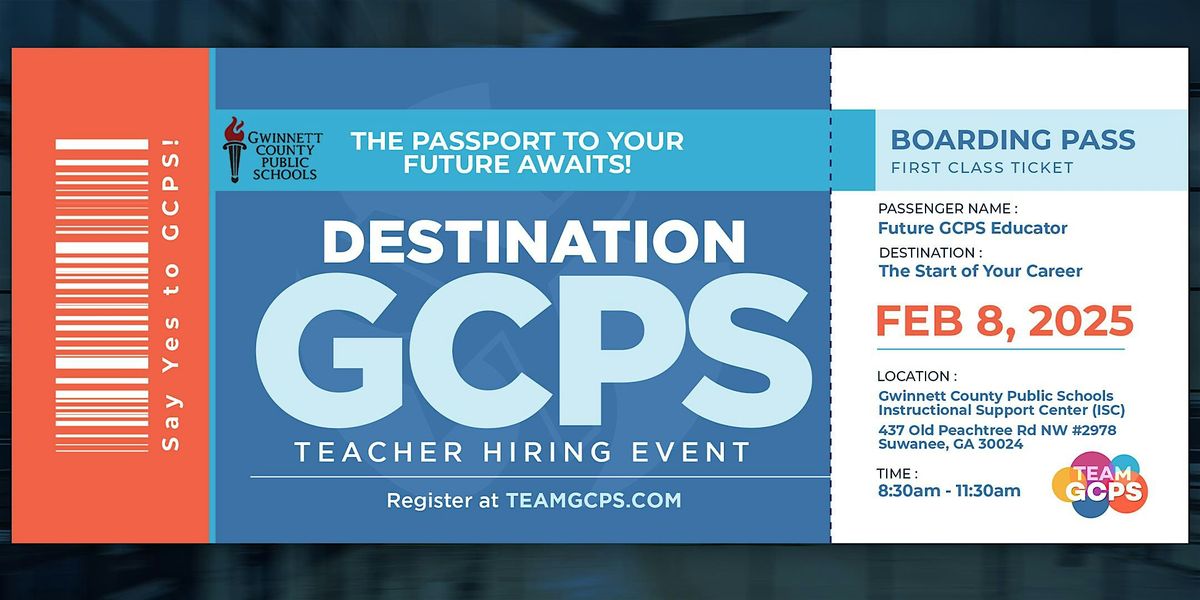 Destination GCPS: Teacher Hiring Event