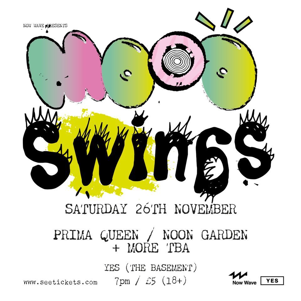 SOLD OUT - MOOD SWINGS: The Paranoyds, Prima Queen, Noon Garden + Low Hummer at YES Basement - MCR