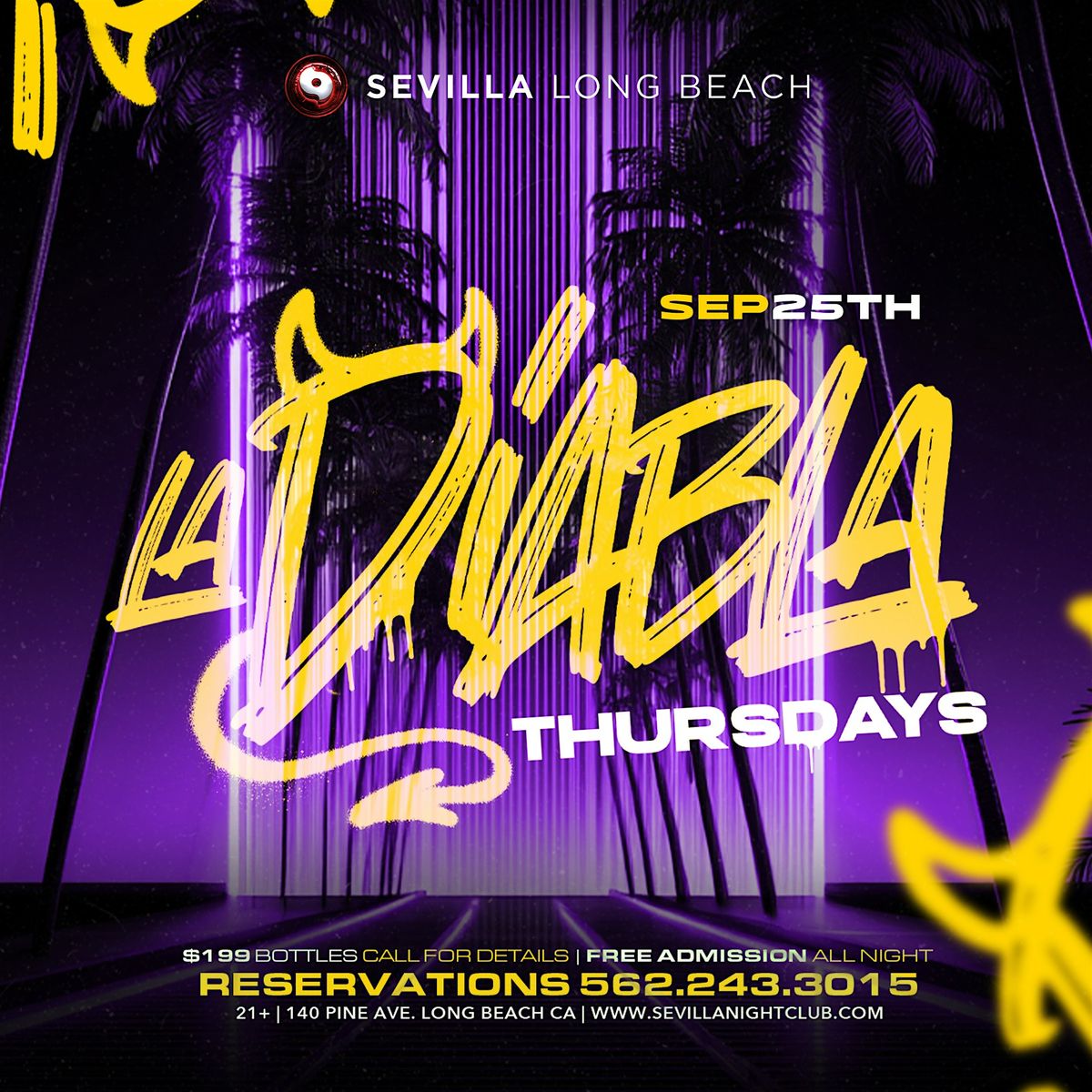 La Diabla Thursdays at Sevilla Nightclub Long Beach | Free All Night