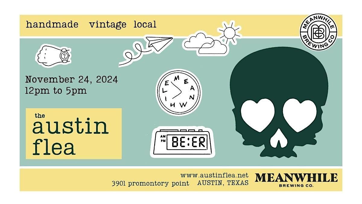 Austin Flea at Meanwhile Brewing