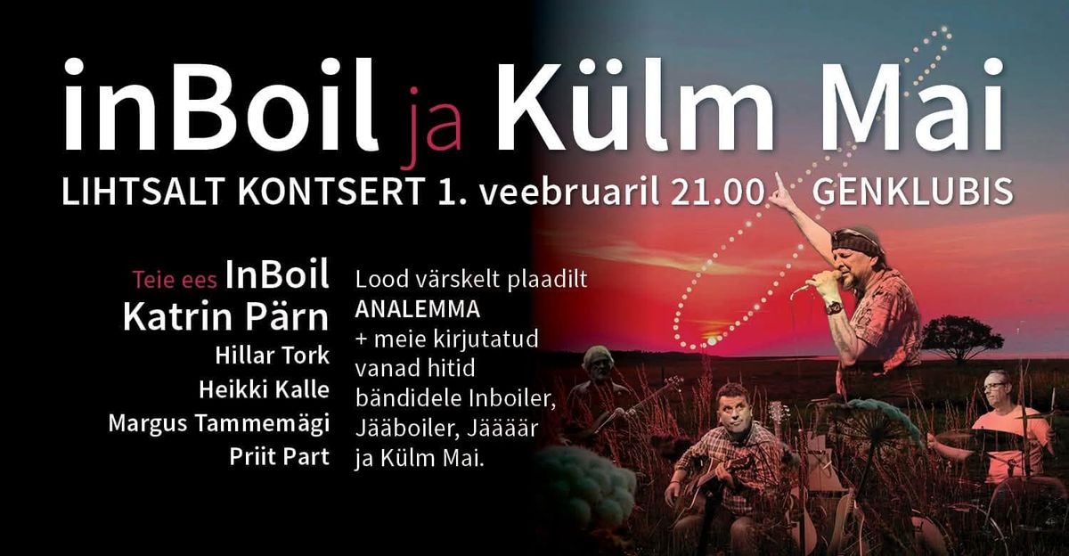 InBoil ja K\u00fclm Mai, Lihtsalt kontsert