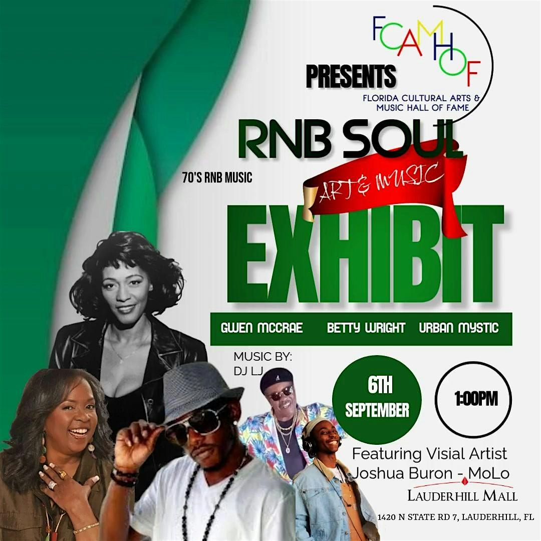 RNB SOUL ART AND MUSIC EXHIBIT