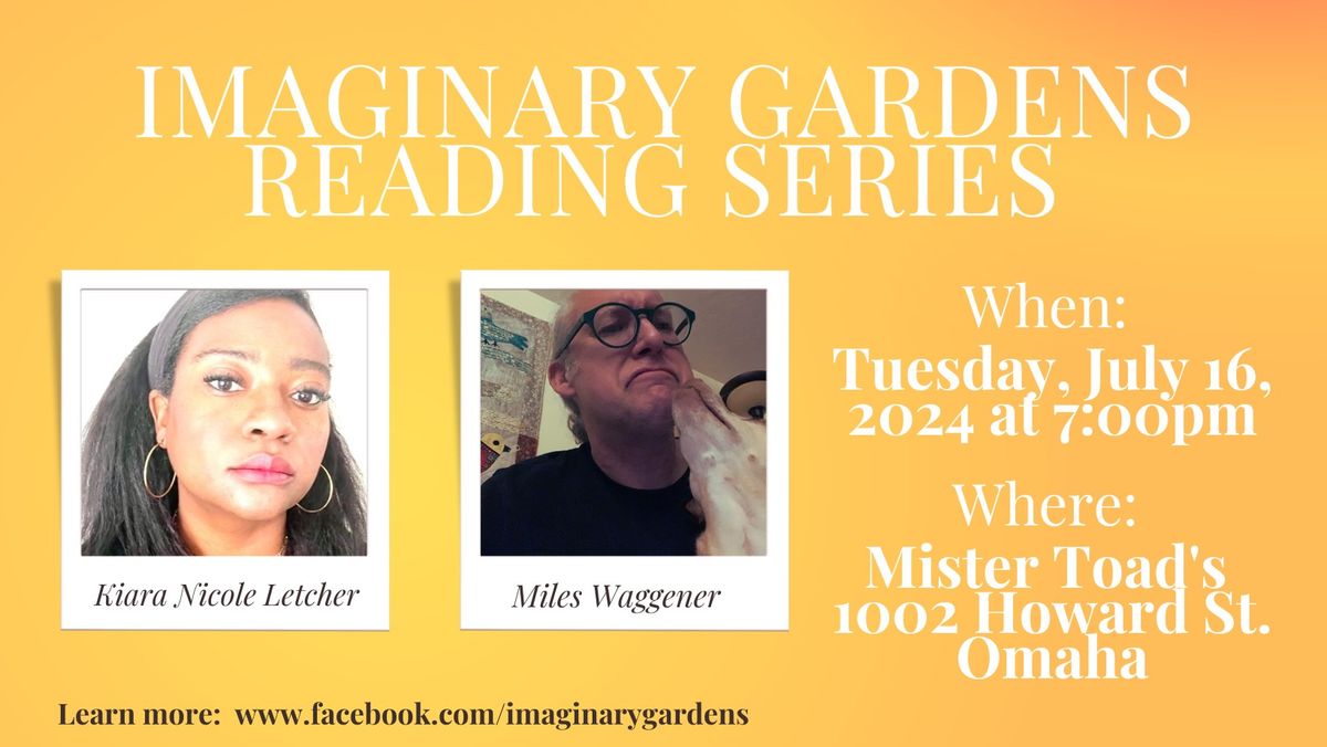 July 2024: Imaginary Gardens Reading