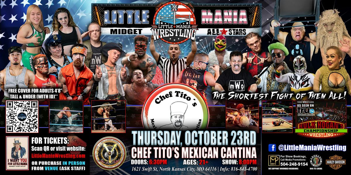 Kansas City, MO - Little Mania Midget Wrestling @ Chef Tito's - THURSDAY!