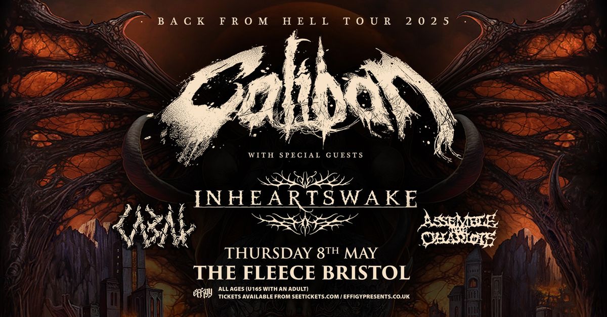 Caliban plus In Hearts Wake, Cabal and Assemble The Chariots at The Fleece, Bristol