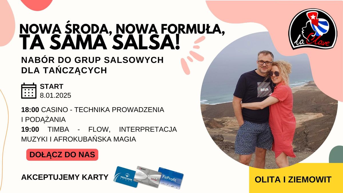 Nowa \u015broda, nowa formu\u0142a, ta sama salsa - z Olit\u0105 i Ziemkiem \/ \u015aRODY 18:00 - 20:00 \/ START 8.01.2025