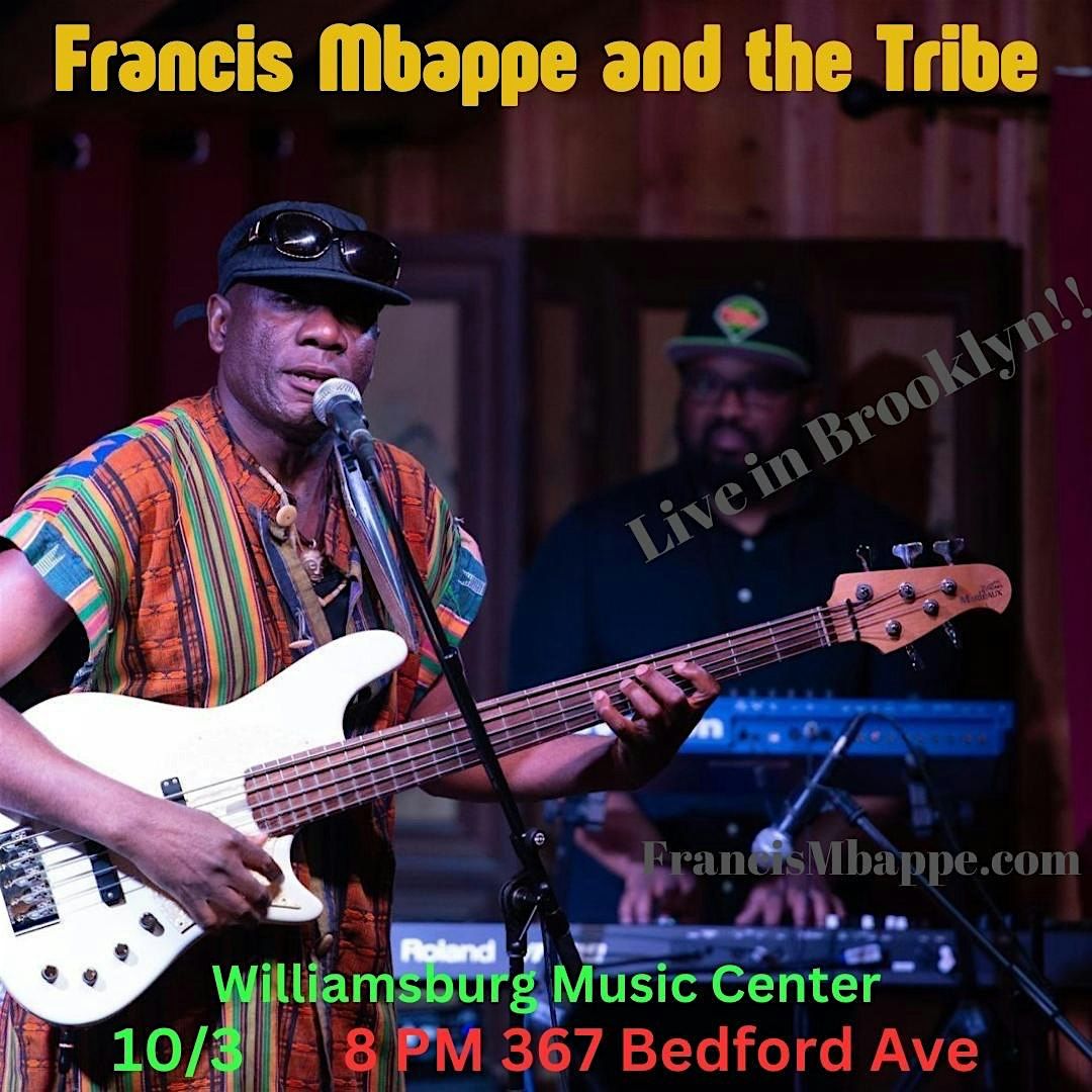 WMC presents Francis Mbappe and Tribe Live Jazz