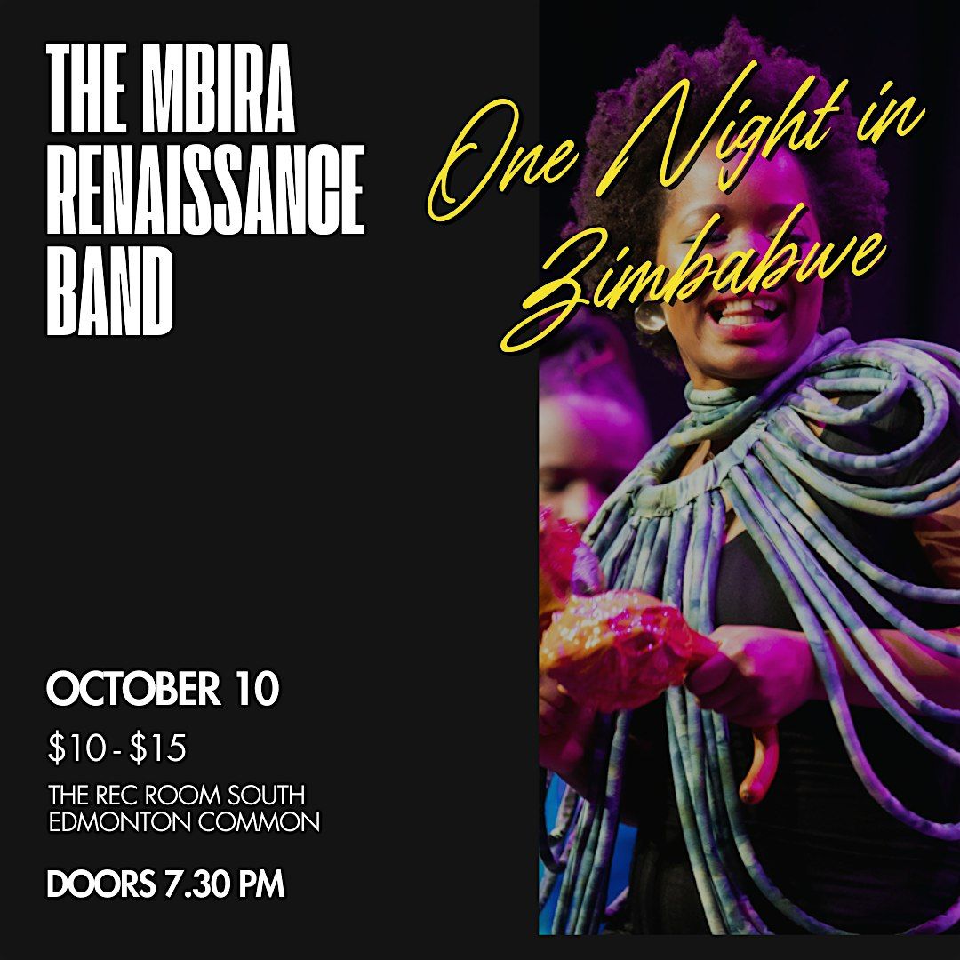 The Mbira Renaissance Band Presents: One Night in Zimbabwe!