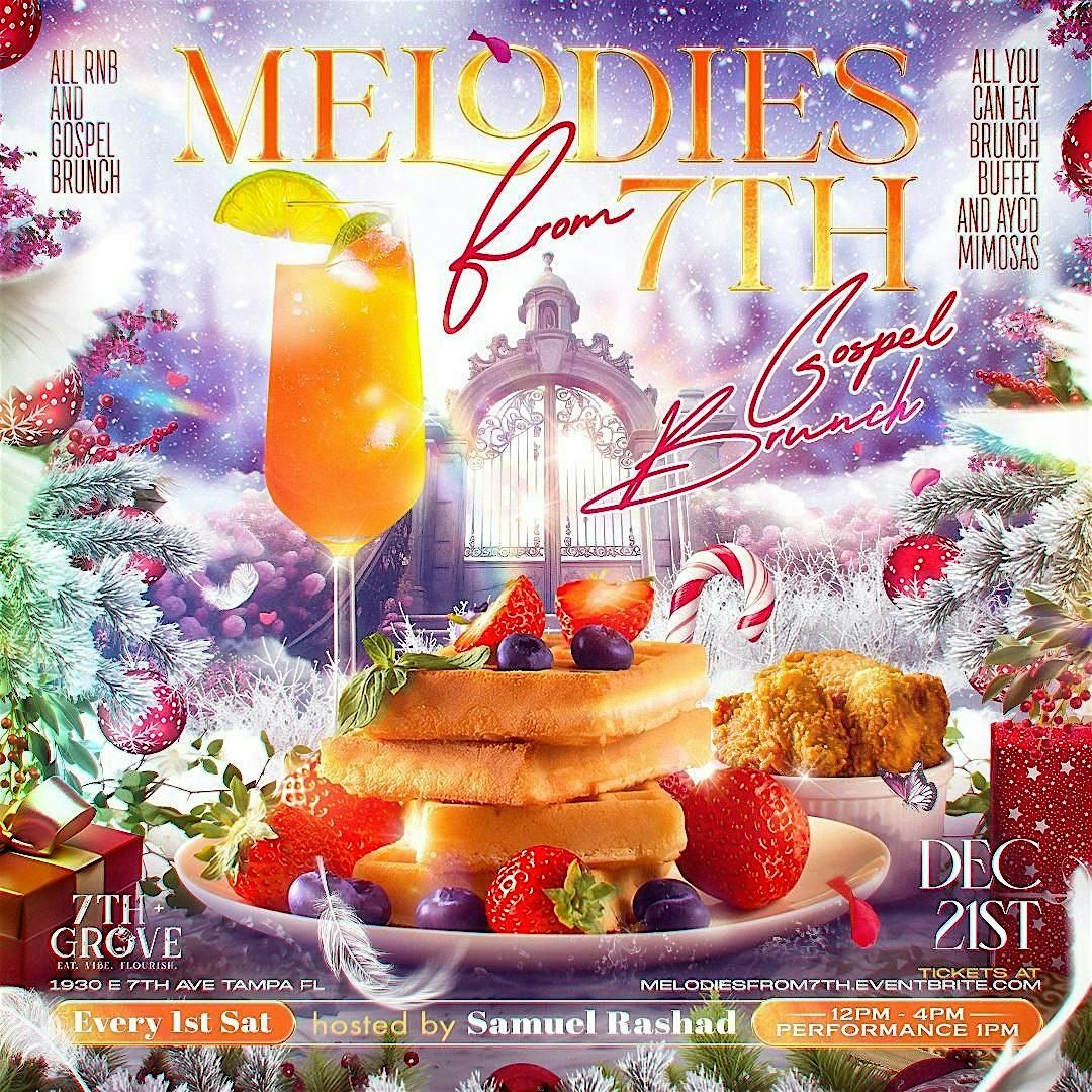 Melodies From Seventh : Christmas Gospel Brunch