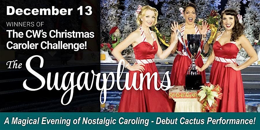 The Sugarplums - A Magical Evening of Nostalgic Holiday Caroling