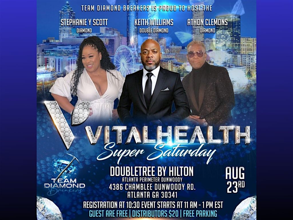 Vital Health: Atlanta Super Saturday