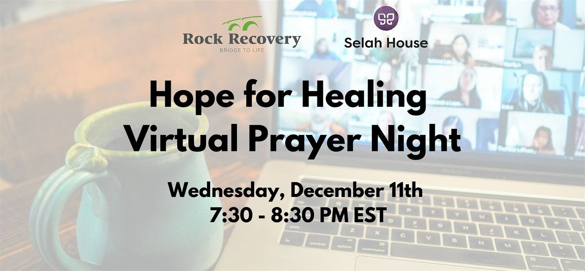 Hope for Healing Virtual Prayer Night