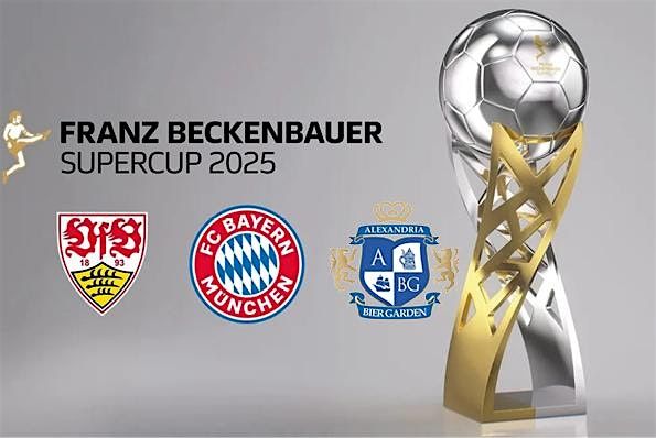 \u26bd DFL Supercup Final Watch Party: Bayern FC vs VfB Stuttgart