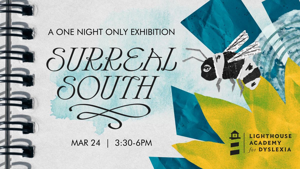 Surreal South: One Night Only Exhibition