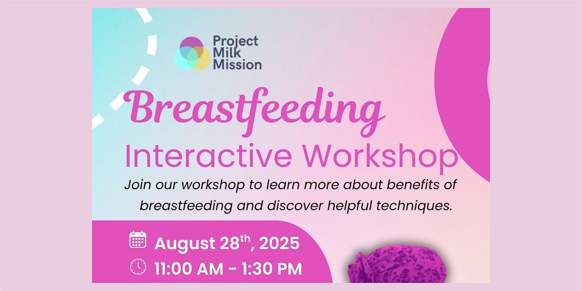 Breastfeeding Interactive Workshop