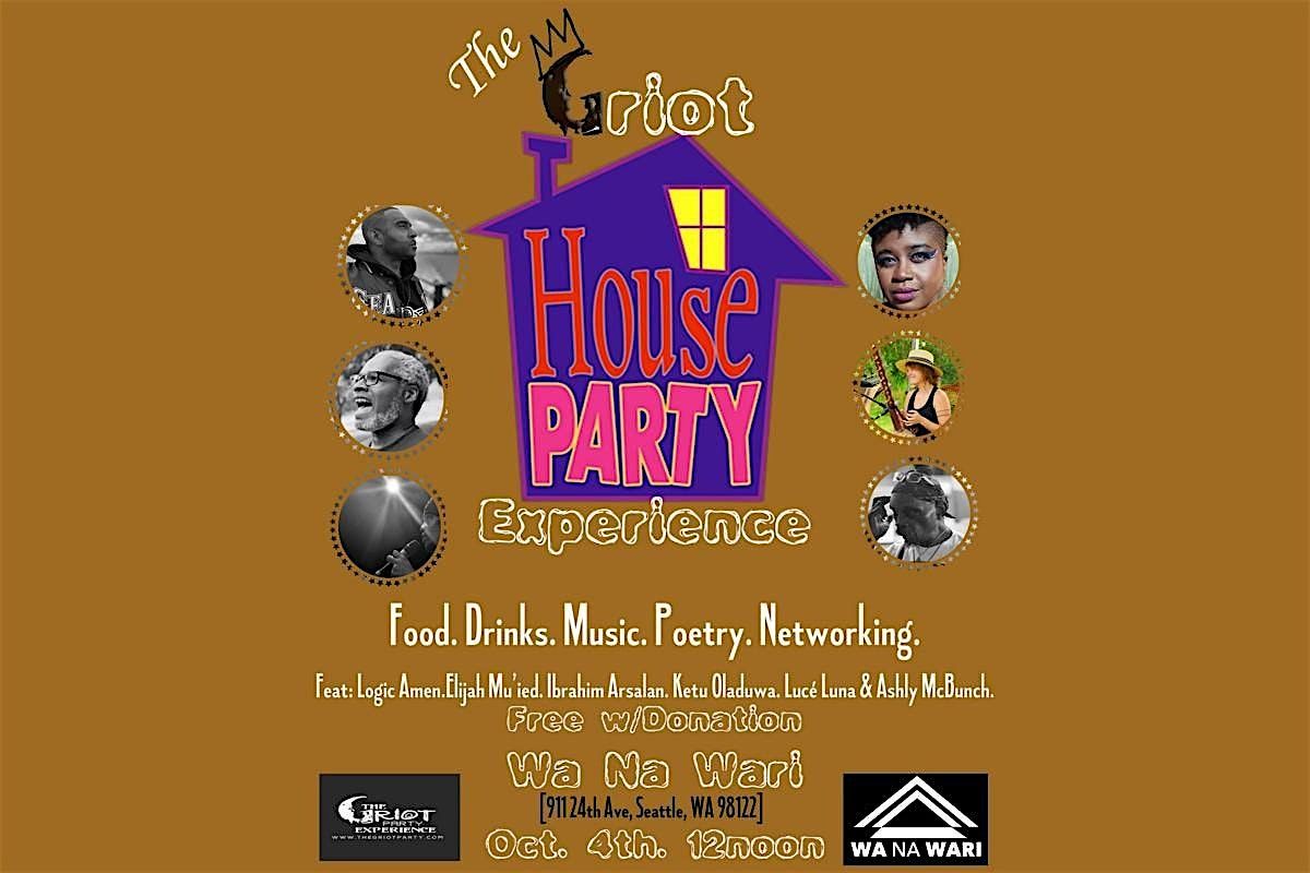 The Griot House Party Experience