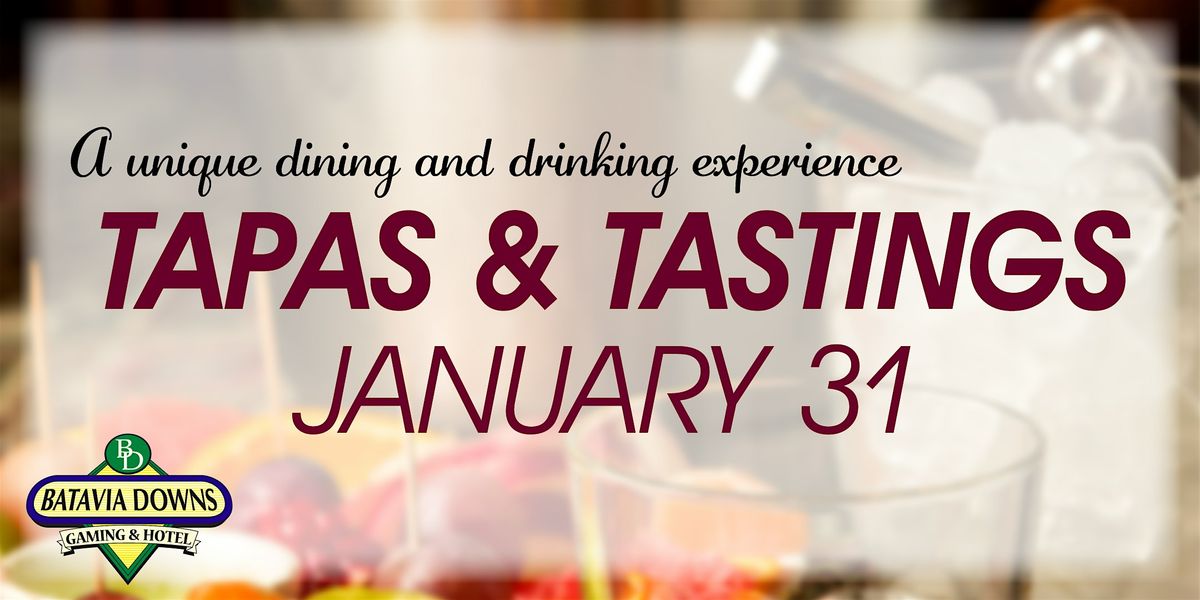 Tapas & Tastings Presented by Constellation Brands