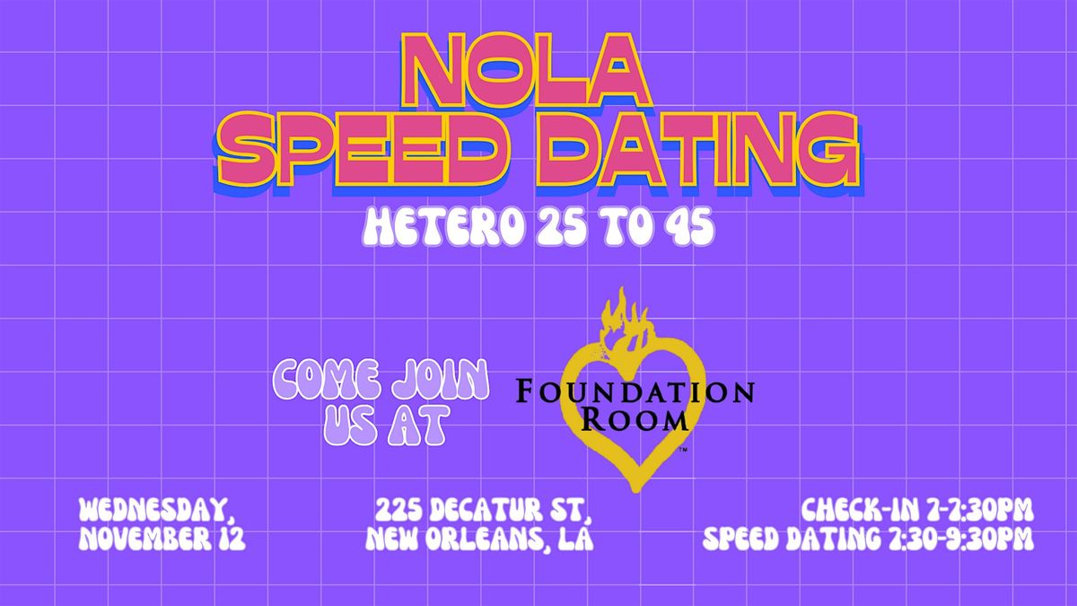 11\/12 - NOLA Speed Dating @ The Foundation Room