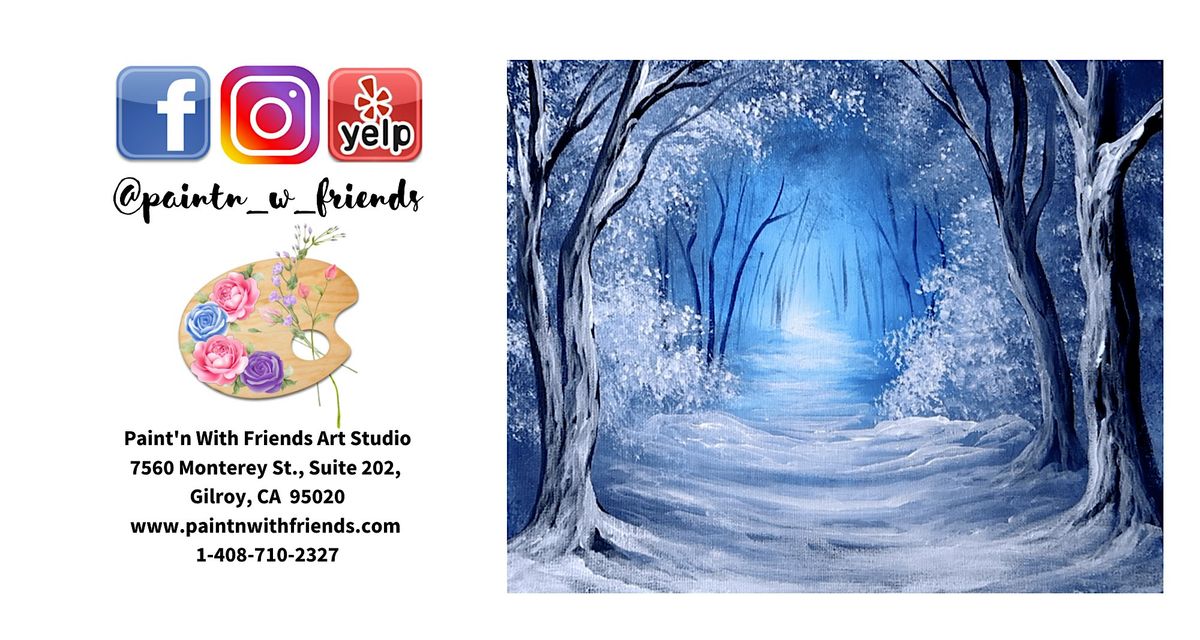 Painting Party -  Winter Forest