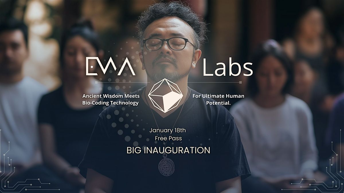 EWA LABS - BIO HACKING Immersion