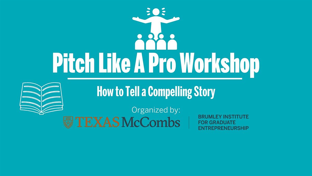 Pitch Like a Pro Workshop: Storytelling