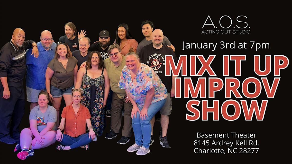 Mix It Up  Improv Show at Acting Out Studio!
