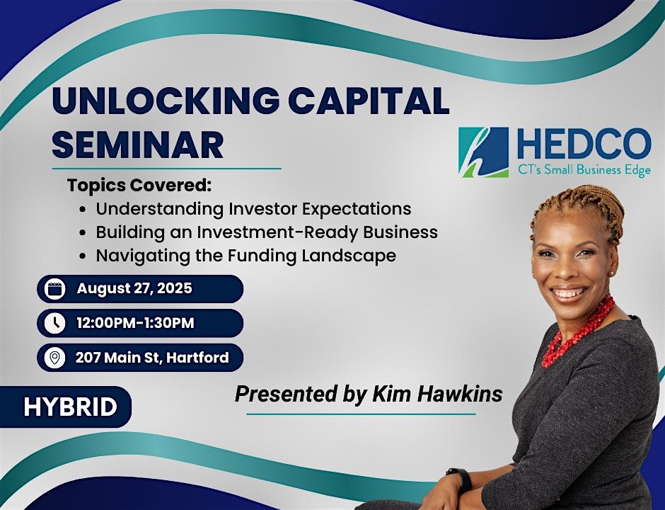 Unlocking Capital Seminar