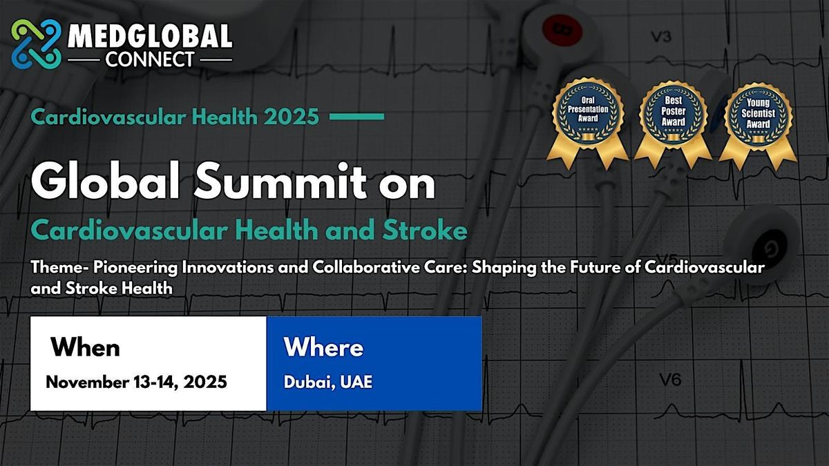 Global Summit on Cardiovascular Health and Stroke