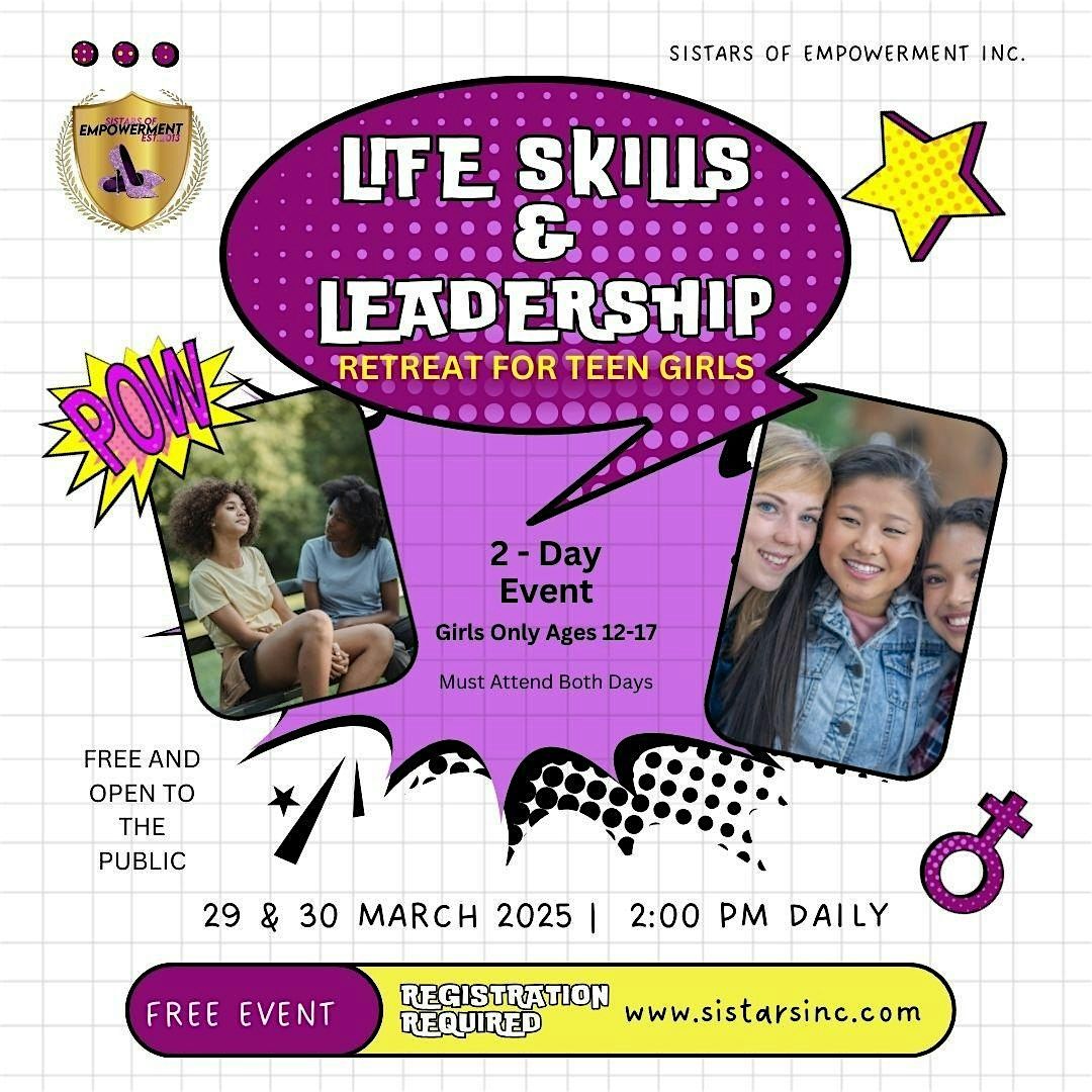 Life Skills & Leadership Retreat for teen girls