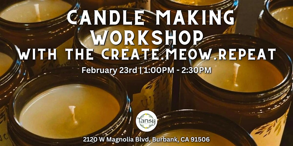 Candle Making with Create. Meow. Repeat