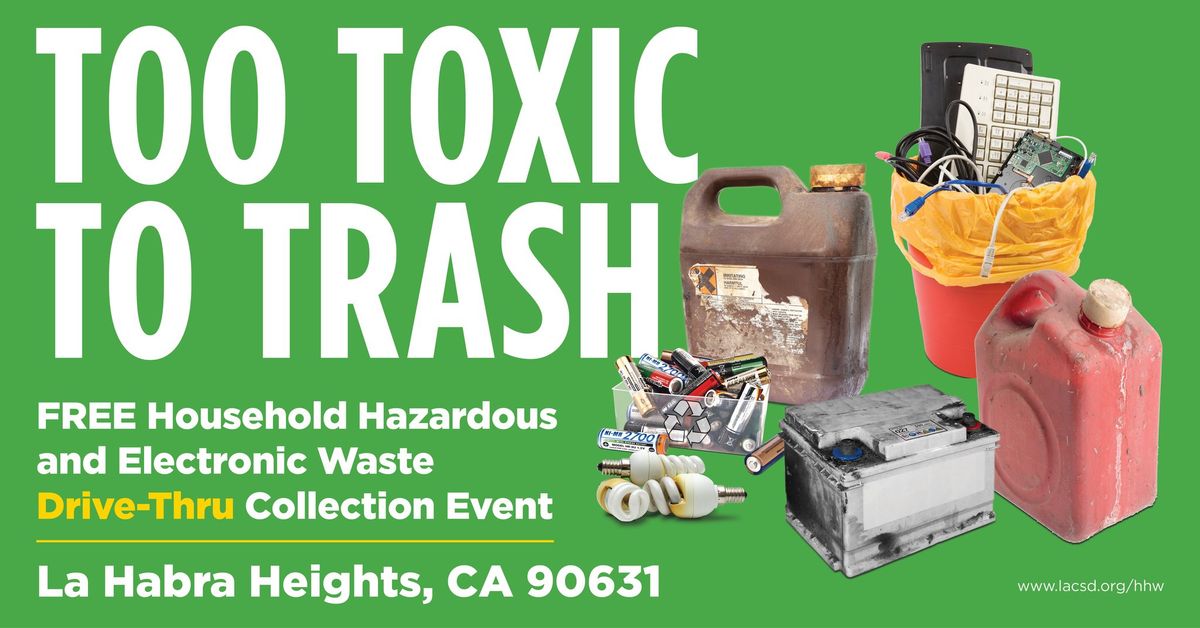 La Habra Heights Household Hazardous Waste & E-Waste Roundup