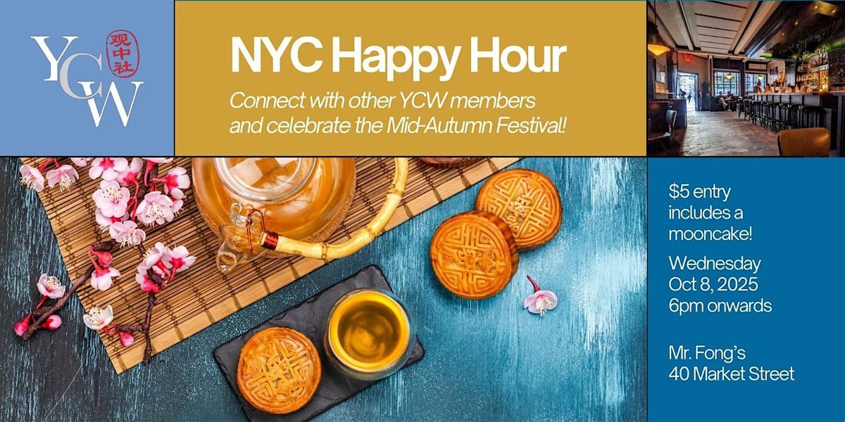 YCW NY Mid-Autumn Festival Happy Hour