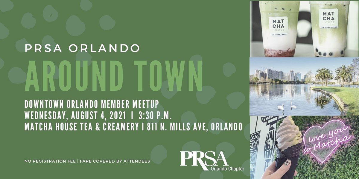 PRSA Orlando Around Town: Downtown Orlando Member Meetup