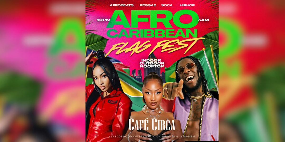 AFRO CARIBBEAN FLAG FEST ROOFTOP PARTY