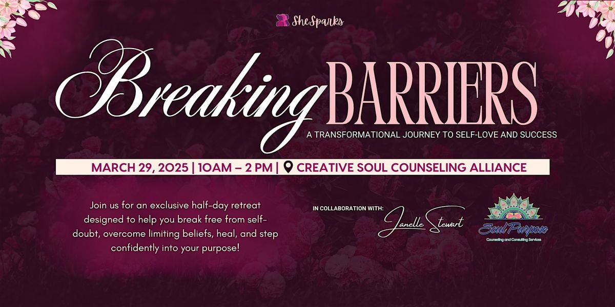 Breaking Barriers: A Transformational Journey to Self-Love & Success