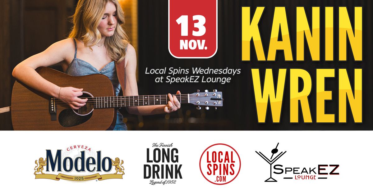 Kanin Wren at SpeakEZ Lounge: A Special Local Spins Wednesday Concert