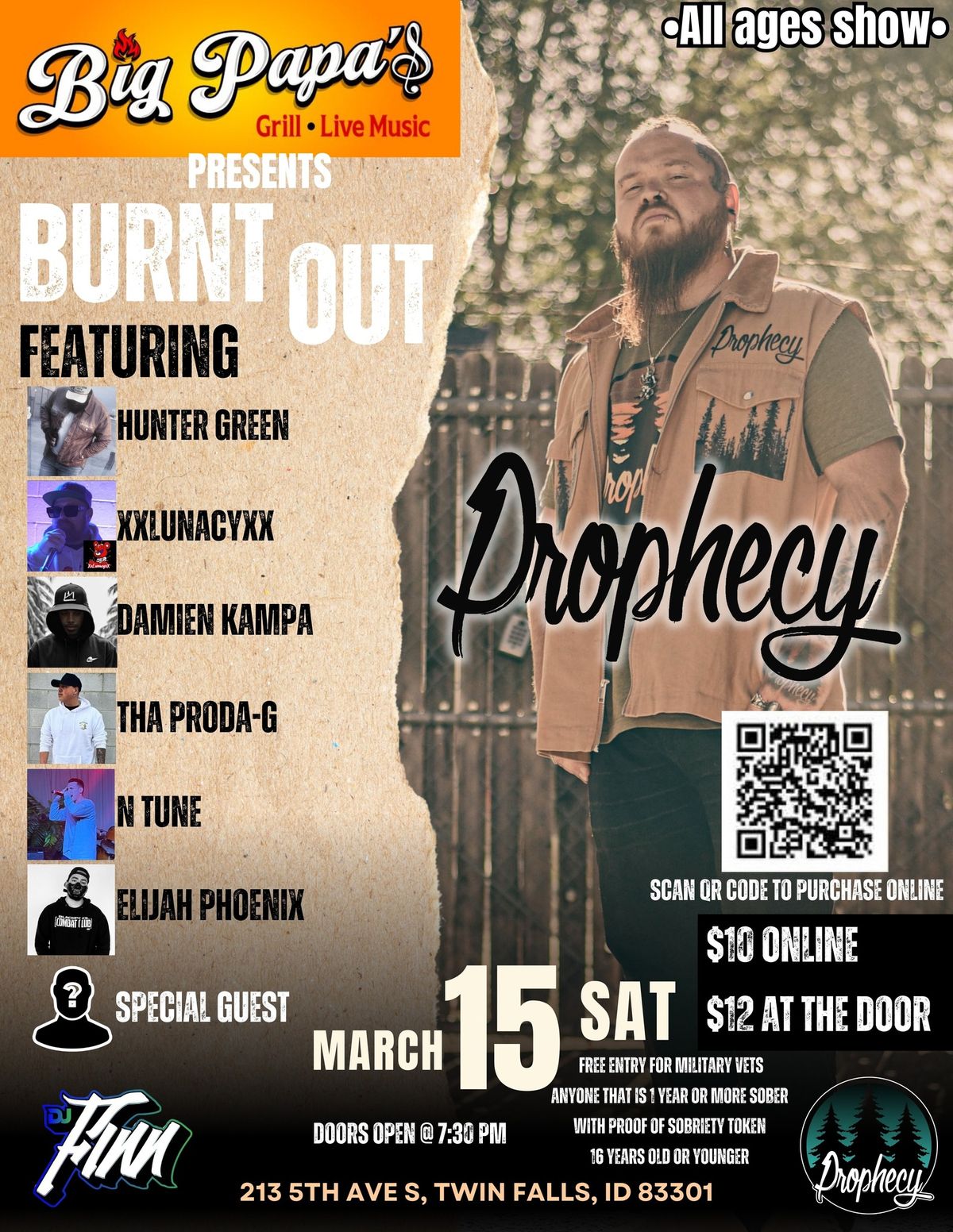 Big Papas presents - PROPHECY - \u201cBURNT OUT\u201d