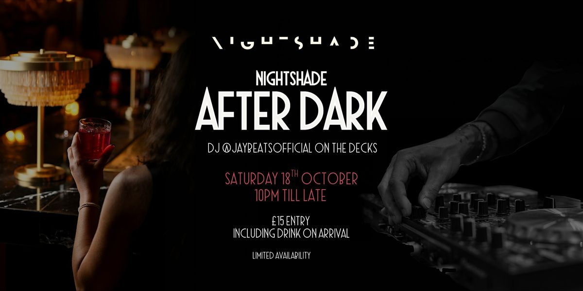 Nightshade After Dark
