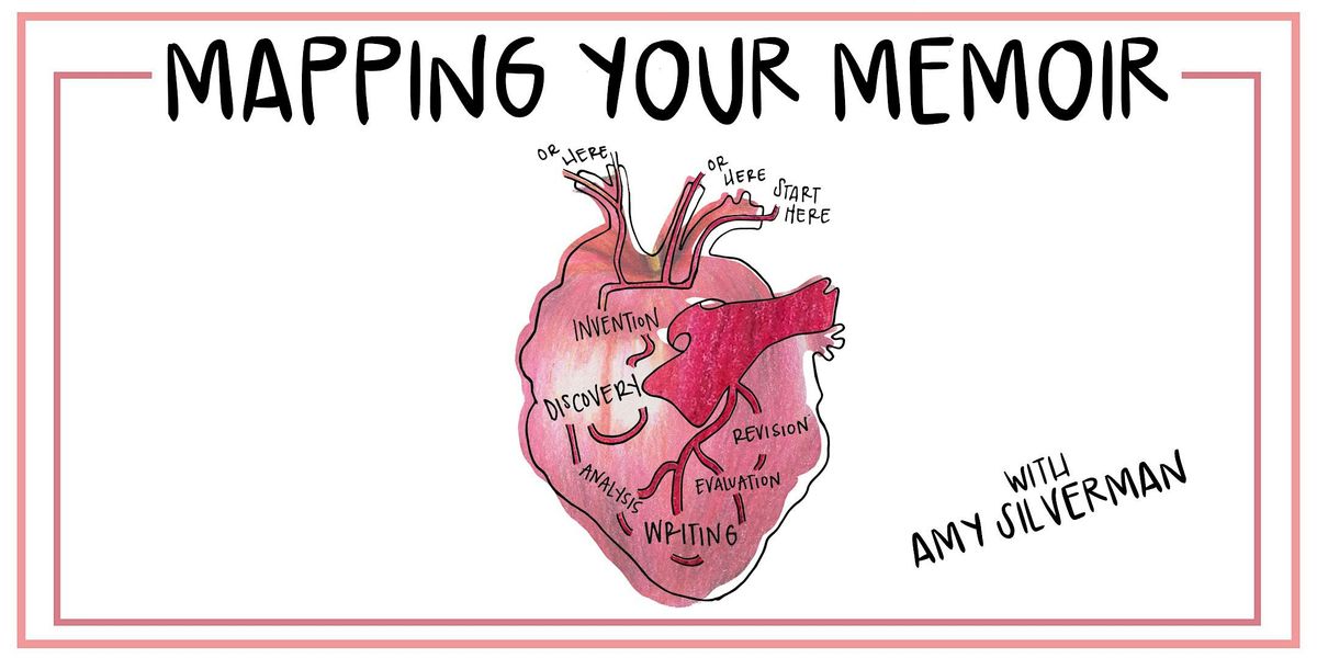 Amy Silverman: Mapping Your Memoir