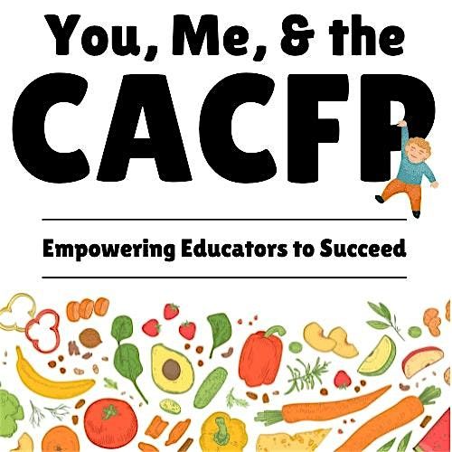 2025 CACFP Educator Training: Murfreesboro,TN